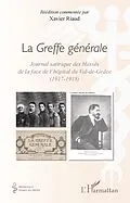 E-Book (epub) La Greffe generale von Riaud Xavier Riaud