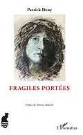 E-Book (epub) Fragiles portees von Deny Patrick Deny