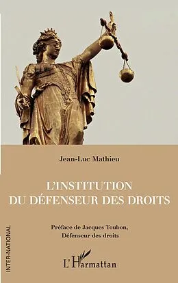 E-Book (epub) L'institution du Defenseur des droits von Mathieu Jean-Luc Mathieu