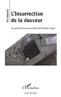 ePUB L'Insurrection de la douceur von Valentin Eric Valentin