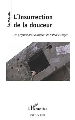 ePUB L'Insurrection de la douceur von Valentin Eric Valentin