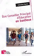 E-Book (epub) Etre Conseiller Principal d'Education en banlieue von Peyrat Sebastien Peyrat