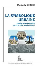 E-Book (epub) La symbolique urbaine von Chouiki Mustapha Chouiki