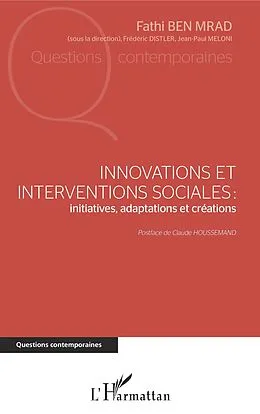 E-Book (epub) Innovations et interventions sociales : Iinitiatives, adaptations et creations von Ben Mrad Fathi Ben Mrad