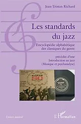 E-Book (epub) Les standards du jazz von Richard Jean-Tristan Richard