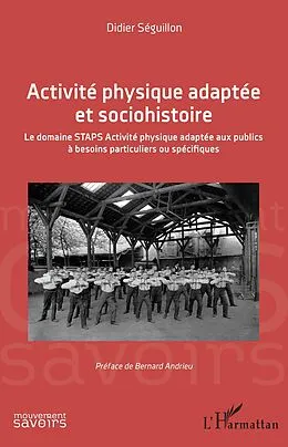E-Book (epub) Activite physique adaptee et sociohistoire von Seguillion Didier Seguillion