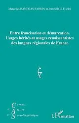 E-Book (epub) Entre francisation et demarcation. von Eloy Jean-Michel Eloy