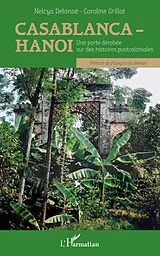 E-Book (epub) Casablanca-Hanoi von Delanoe Nelcya Delanoe
