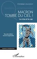 E-Book (epub) Macron tombe du ciel ! von Jouvenot Christian Jouvenot