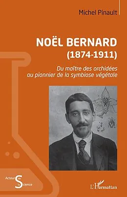 E-Book (epub) Noel Bernard (1874-1911) von Pinault Michel Pinault