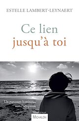 eBook (epub) Ce lien jusqu'a toi de Lambert-Leynaert