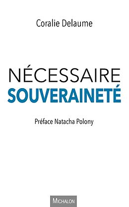 eBook (epub) Necessaire souverainete de Delaume