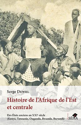 eBook (epub) Histoire de l'Afrique de l'Est et centrale de Dewel