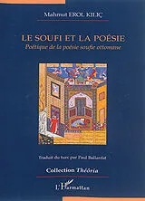 Kartonierter Einband Le soufi et la poésie von Mahmut Erol Kiliç