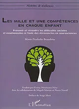 Kartonierter Einband Les mille et une compétences en chaque enfant von Marie-Nathalie Beaudoin