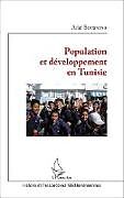 Couverture cartonnée Population et développement en Tunisie de Adel Bousnina