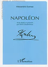 Kartonierter Einband Napoléon von Alexandre Dumas, Alain Chardonnens