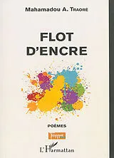  Flot d'Encre von Traore mahamadou