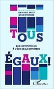 Couverture cartonnée Tous égaux ! de Anaik Purenne, Jean-Paul Payet