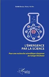 Kartonierter Einband L'émergence par la science von Emile Bongeli Yeikelo Ya Ato