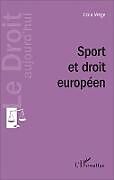 Couverture cartonnée Sport et droit européen de Colin Miège