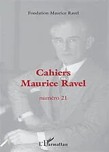 Kartonierter Einband (Kt) Cahiers Maurice Ravel von Fondation Maurice Ravel