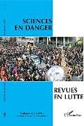 Couverture cartonnée Sciences en danger, revues en lutte de Didier Bigo, Laurent Bonelli