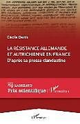 La Résistance allemande et autrichienne en France