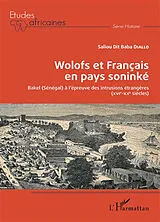 Kartonierter Einband Wolofs et Français en pays soninké von Saliou Dit Baba Diallo