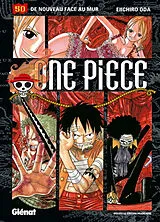 Broschiert One Piece : édition originale. Vol. 50. De nouveau face au mur von Eiichiro Oda