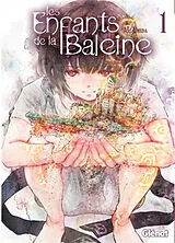 Broschiert Les enfants de la Baleine. Vol. 1 von Abi Umeda