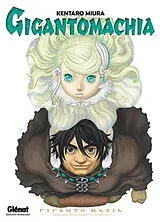 Broschiert Gigantomachia von Kentaro Miura