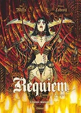Broschiert Requiem, chevalier vampire. Vol. 2. Danse macabre von Pat; Ledroit, Olivier Mills