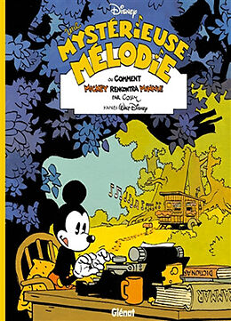 Broché Une mystérieuse mélodie ou Comment Mickey rencontra Minnie de Cosey