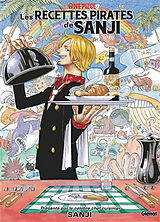 Broché One Piece : les recettes pirates de Sanji de Sanji