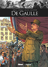 Broché De Gaulle. Vol. 3 de Mathieu; Regnault, C.; Malatini, M. Gabella