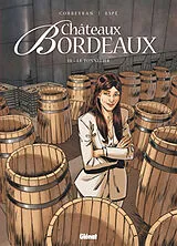 Broschiert Châteaux Bordeaux. Vol. 11. Le tonnelier von Corbeyran; Espé