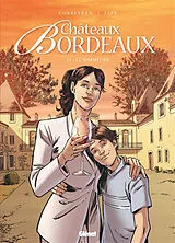 Broschiert Châteaux Bordeaux. Vol. 12. Le sommelier von Corbeyran; Espé