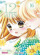 Broschiert 12 ans. Vol. 16 von Nao Maita