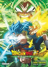 Broschiert Dragon ball super. Broly von Akira; Toyotaro Toriyama