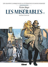 Broché Les misérables. Vol. 1 de Daniel; Capo, Bernard Bardet