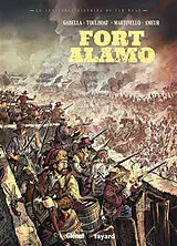 Broschiert Fort Alamo von Mathieu; Toulhoat, Ronan; Martinello, P. Gabella
