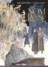 Broschiert Le nom de la rose. Vol. 1 von Milo; Eco, Umberto Manara