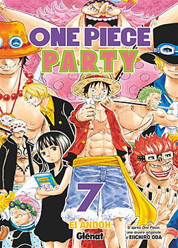 Broché One Piece party. Vol. 7 de Ei; Oda, Eiichiro Andoh