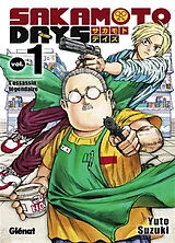 Broschiert Sakamoto days. Vol. 1. L'assassin légendaire von Yuto Suzuki