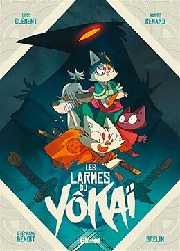 Broché Les larmes du yôkaï. Vol. 1 de Loïc; Renard, Margo; Benoît, S.; Grelin Clément