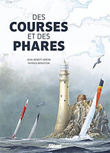 Broché Des courses et des phares de Patrick; Héron, Jean-Benoît Benoiton