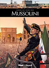 Broschiert Mussolini von Luca; Goy, Davide; Meloni, Andrea Blengino