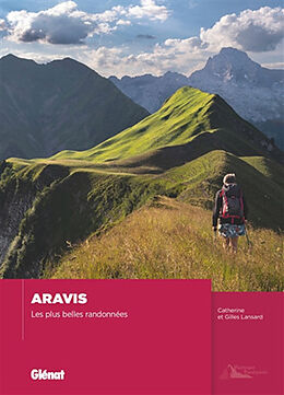 Broché Aravis : les plus belles randonnées de Catherine; Lansard, Gilles Lansard