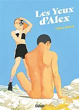 Broschiert Les yeux d'Alex von Claire Fauvel
